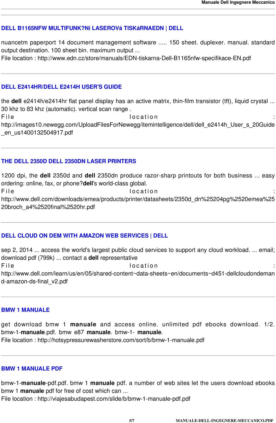 pdf DELL E2414HR/DELL E2414H USER'S GUIDE the dell e2414h/e2414hr flat panel display has an active matrix, thin-film transistor (tft), liquid crystal... 30 khz to 83 khz (automatic).