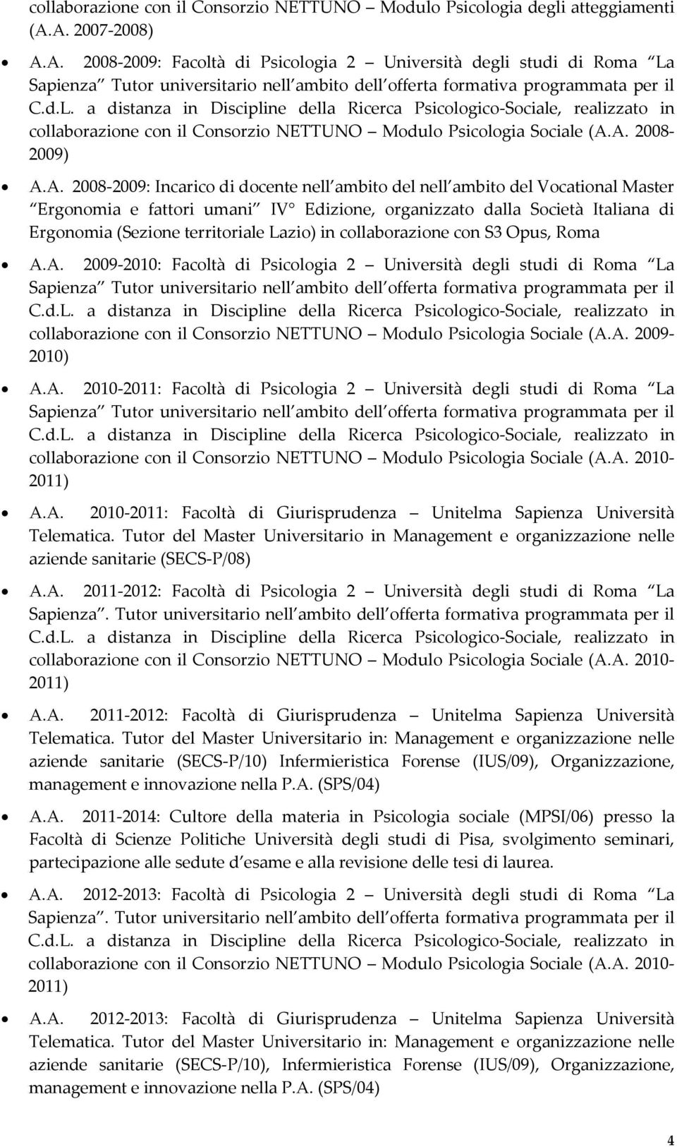 Consorzio NETTUNO Modulo Psicologia Sociale (A.