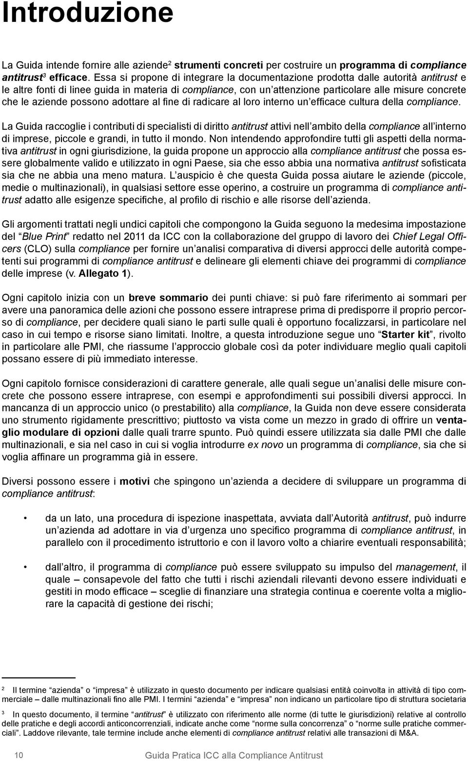 aziende possono adottare al fine di radicare al loro interno un efficace cultura della compliance.