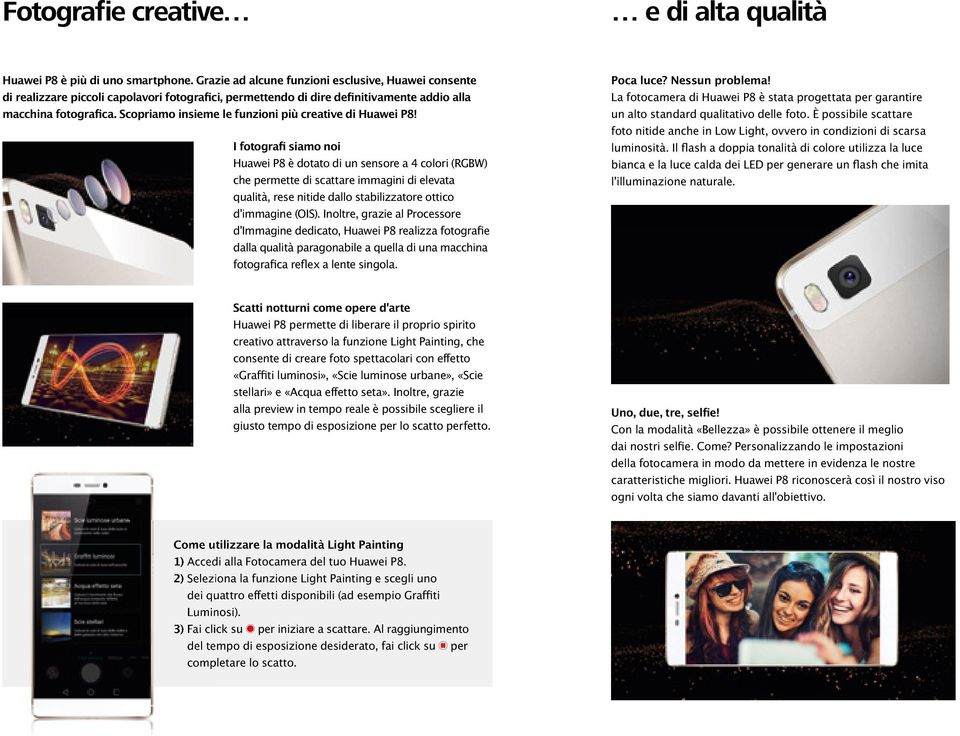 Scopriamo insieme le funzioni più creative di Huawei P8!