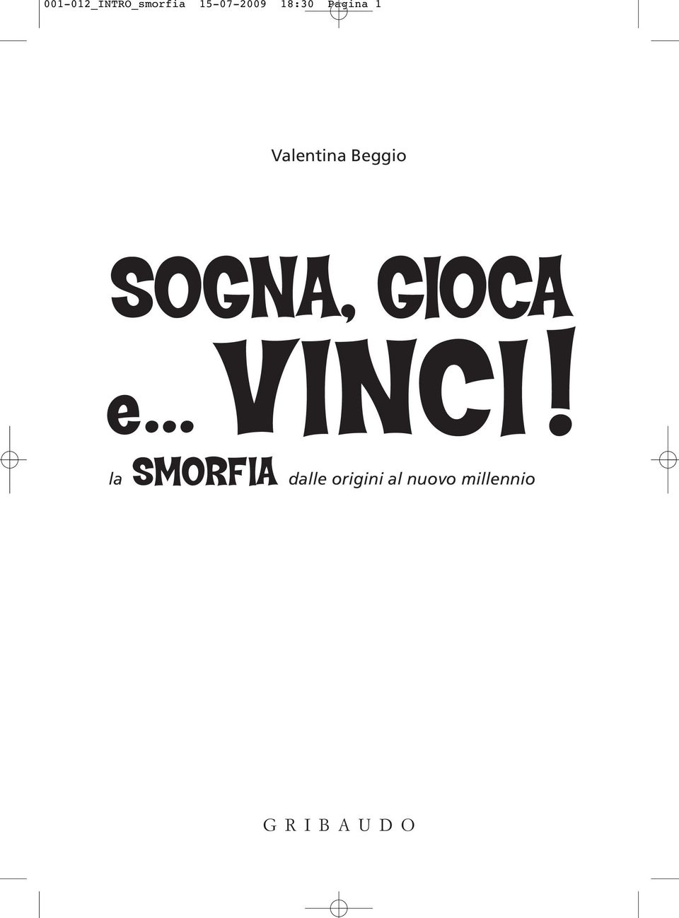 SOGNA, GIOCA e... VINCI!