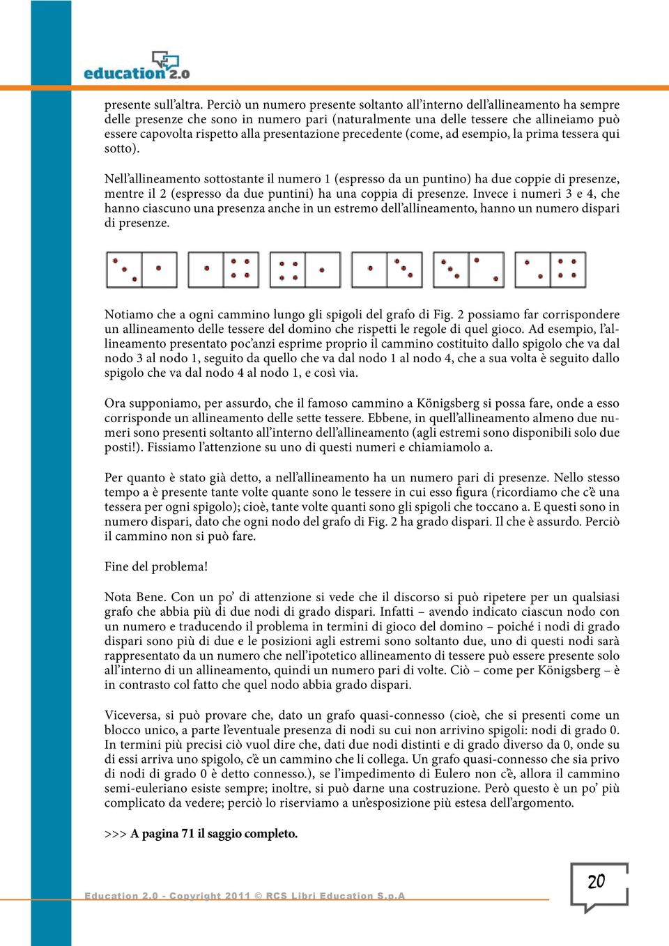 presentazione precedente (come, ad esempio, la prima tessera qui sotto).