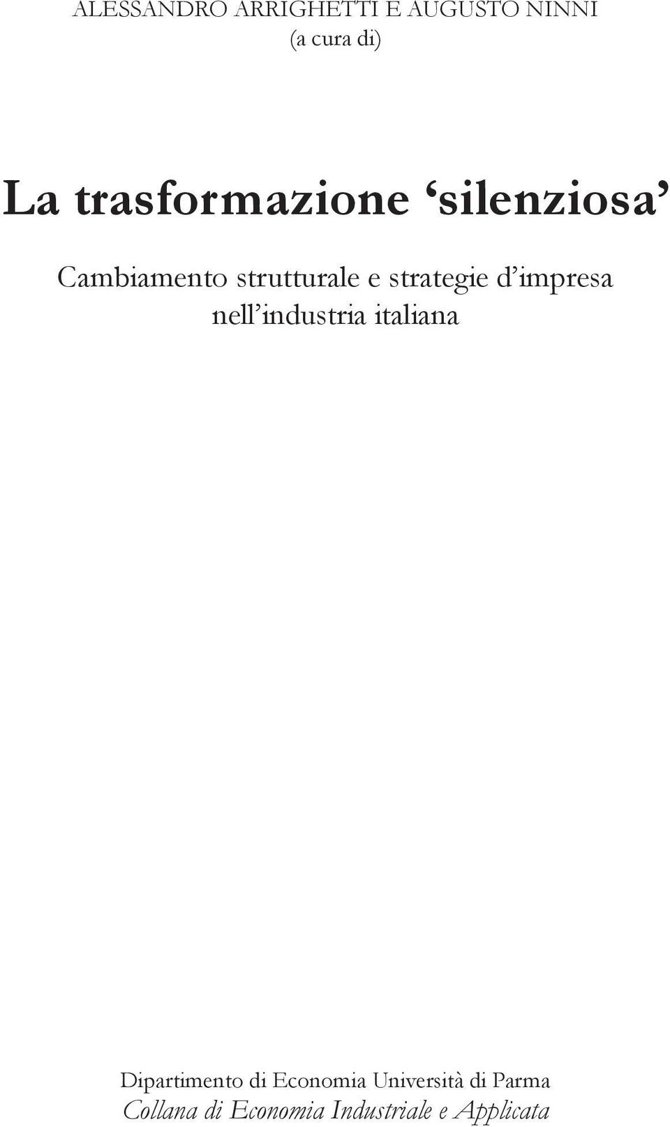 strategie d impresa nell industria italiana Dipartimento di