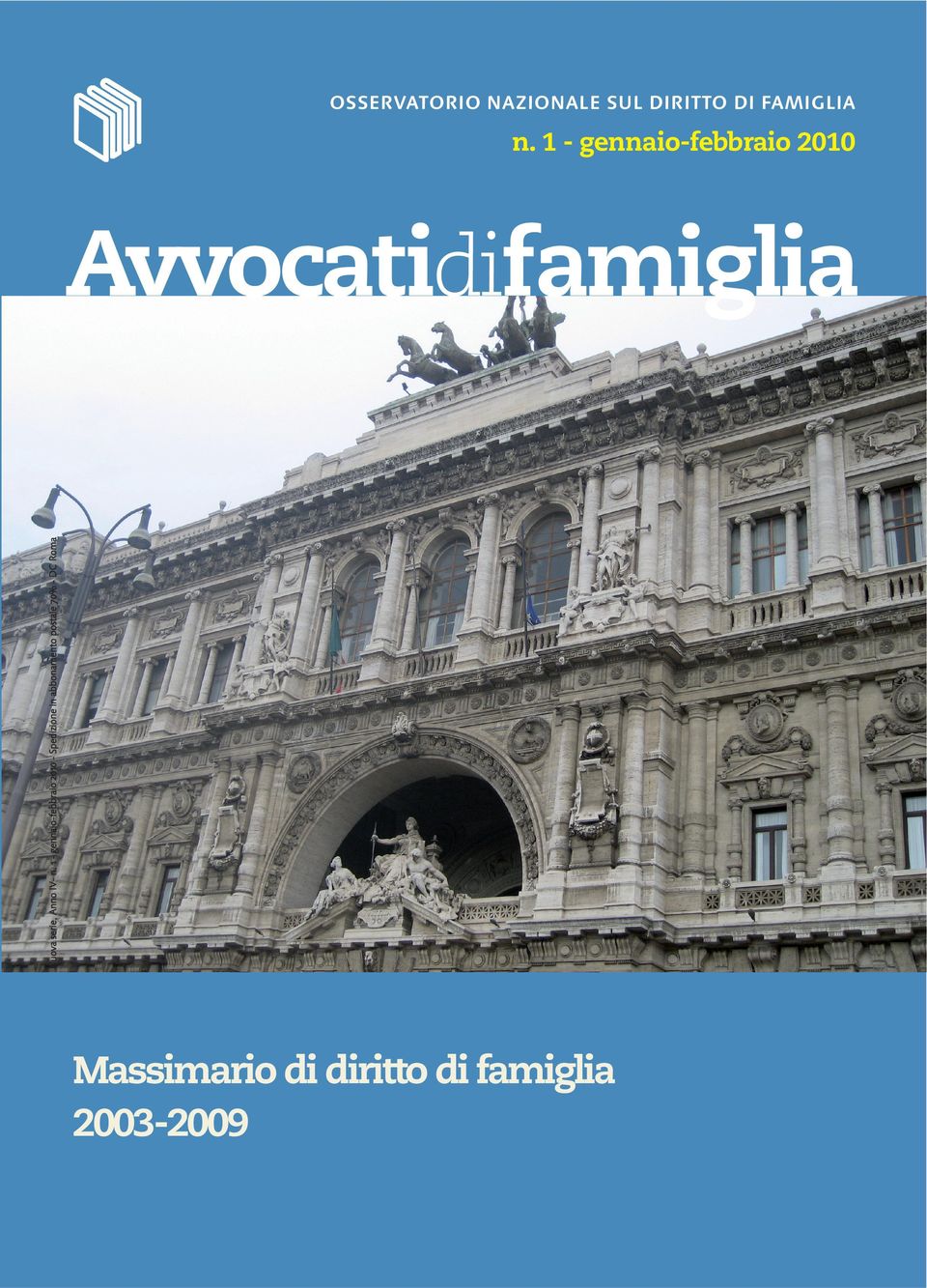 1 - gennaio-febbraio 2010 - Spedizione in abbonamento