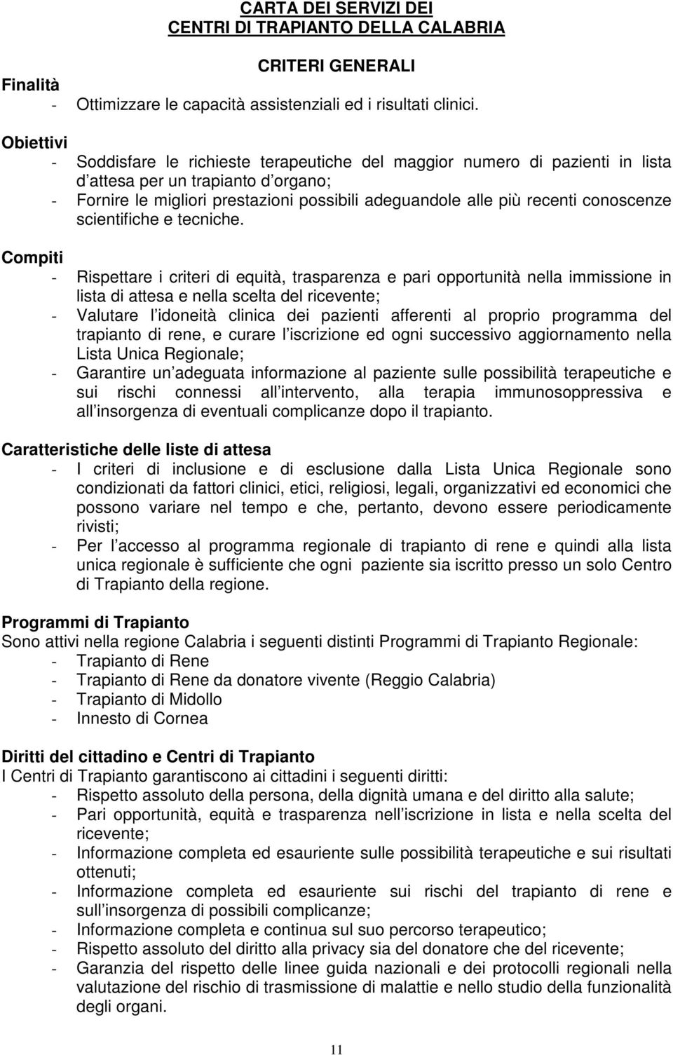 conoscenze scientifiche e tecniche.