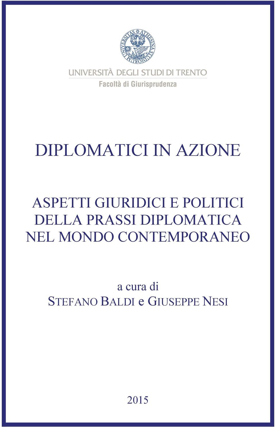 DIPLOMATICA NEL MONDO CONTEMPORANEO