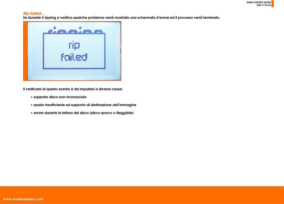 Il verificarsi di questo evento è da imputarsi a diverse cause: supporto disco non