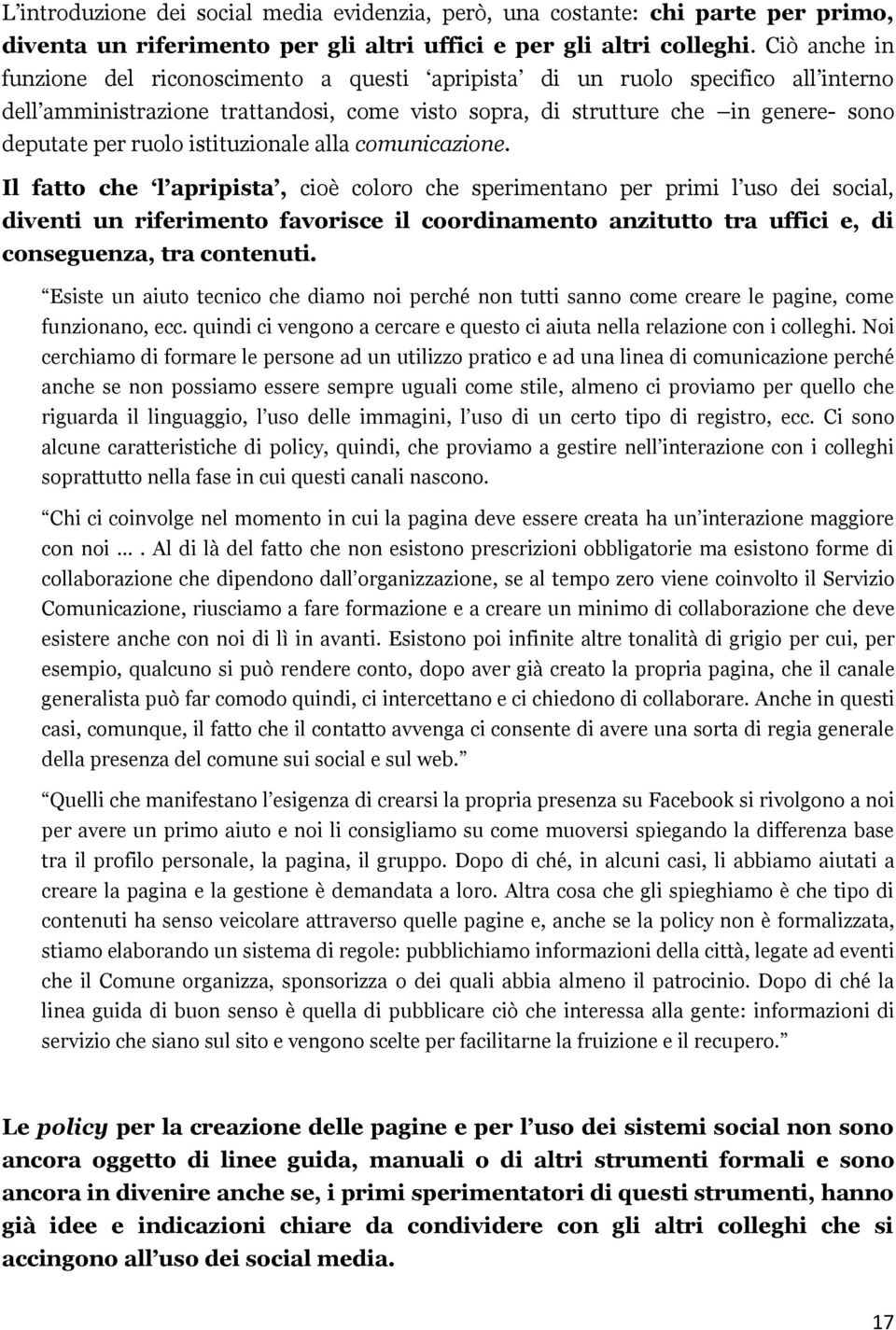 istituzionale alla comunicazione.