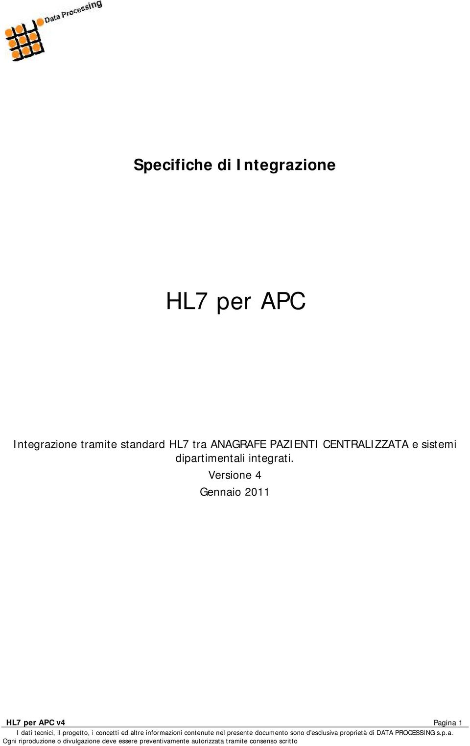 PAZIENTI CENTRALIZZATA e sistemi dipartimentali