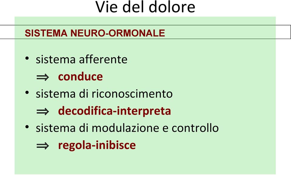 riconoscimento decodifica-interpreta