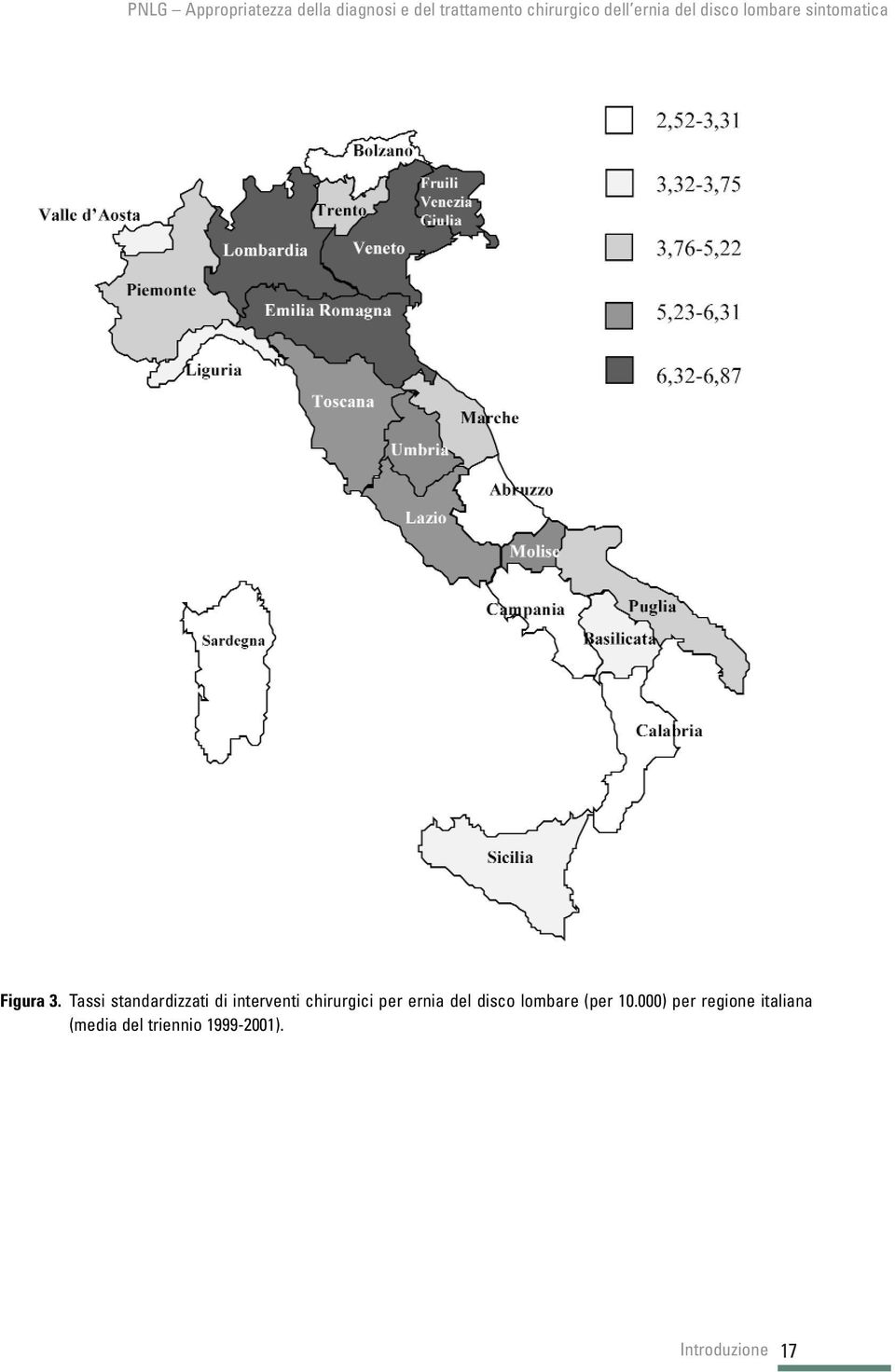 chirurgici per ernia del disco lombare