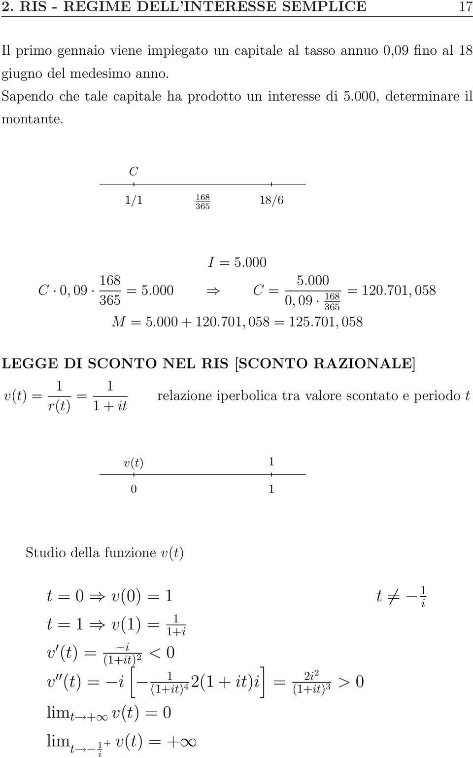 701, 058 365 M = 5.000 + 120.701, 058 = 125.