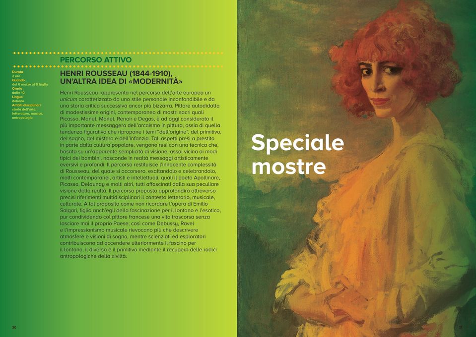 Pittore autodidatta di modestissime origini, contemporaneo di mostri sacri quali Picasso, Manet, Monet, Renoir e Degas, è ad oggi considerato il più importante messaggero dell arcaismo in pittura,