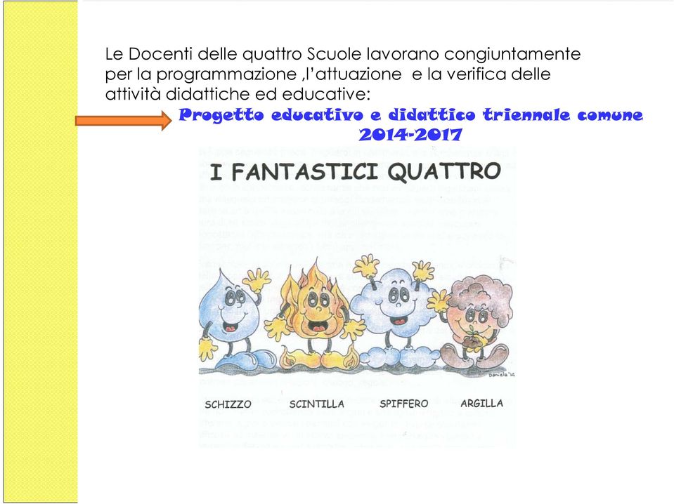 e la verifica delle attività didattiche ed