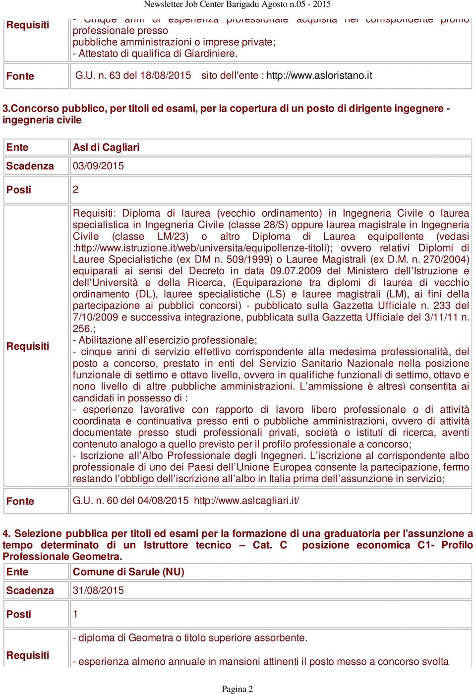 n. 63 del 18/08/2015 sito dell'ente : http://www.asloristano.it 3.