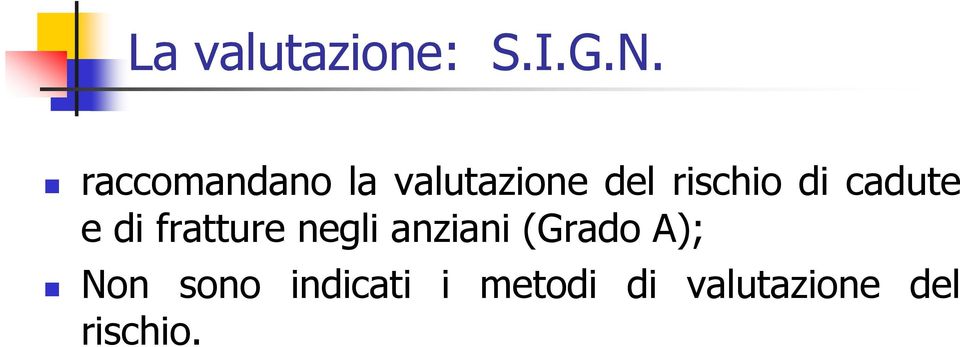 di cadute e di fratture negli anziani