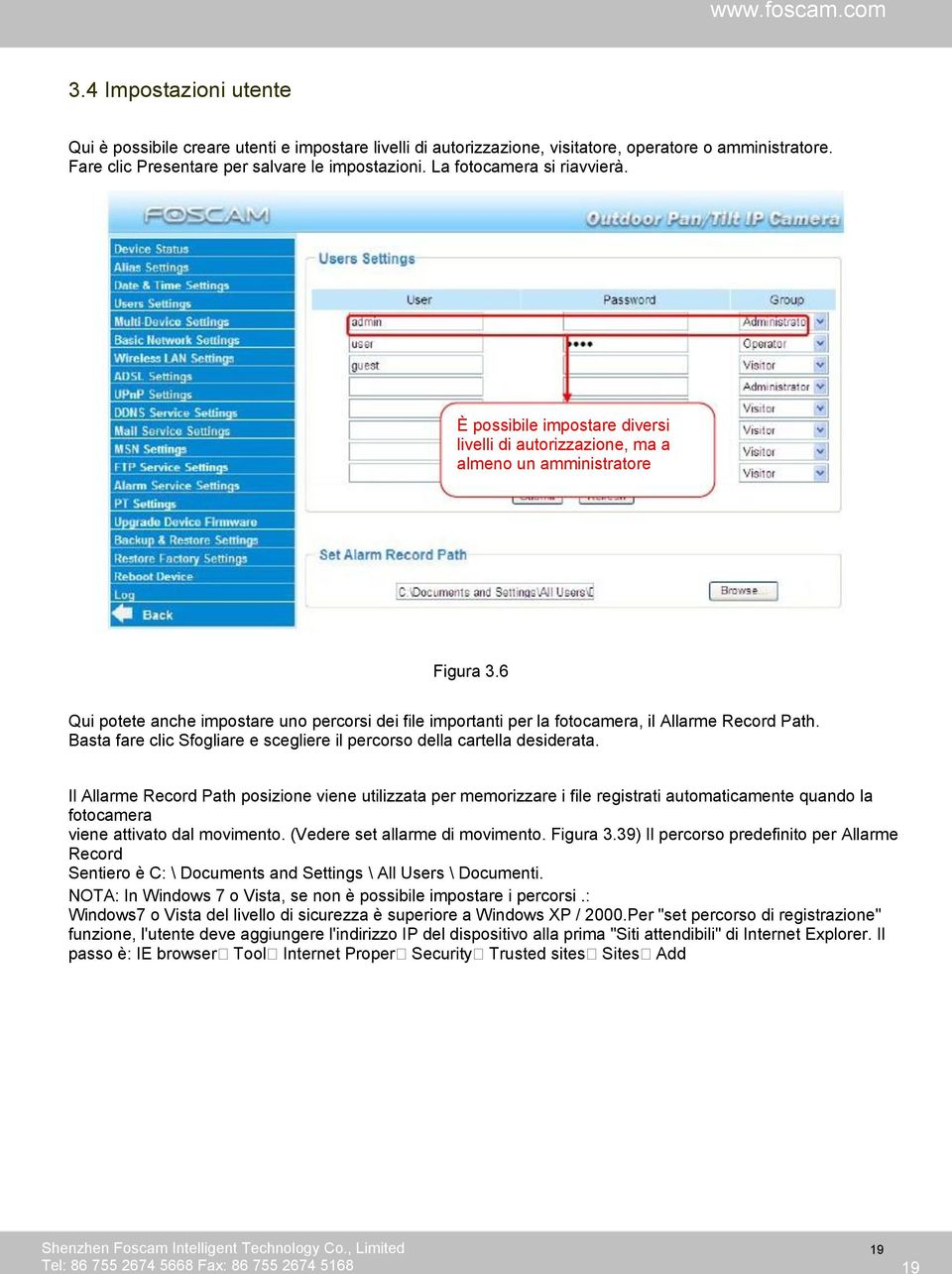 6 Qui potete anche impostare uno percorsi dei file importanti per la fotocamera, il Allarme Record Path. Basta fare clic Sfogliare e scegliere il percorso della cartella desiderata.