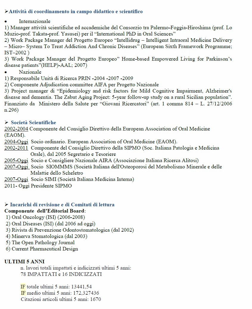 Walter GIARETTI Dati Personali: Data di nascita/luogo Codice Fiscale 3 Ottobre, 1948 / Asti GRT WTR 48R03 E944N Educazione scolastica ed universitaria in Italia: 1967