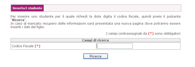 Studenti beneficiari Per compilare le informazioni del primo studente beneficiario della domanda di Dote Scuola, occorre utilizzare il tasto Inserisci studente.