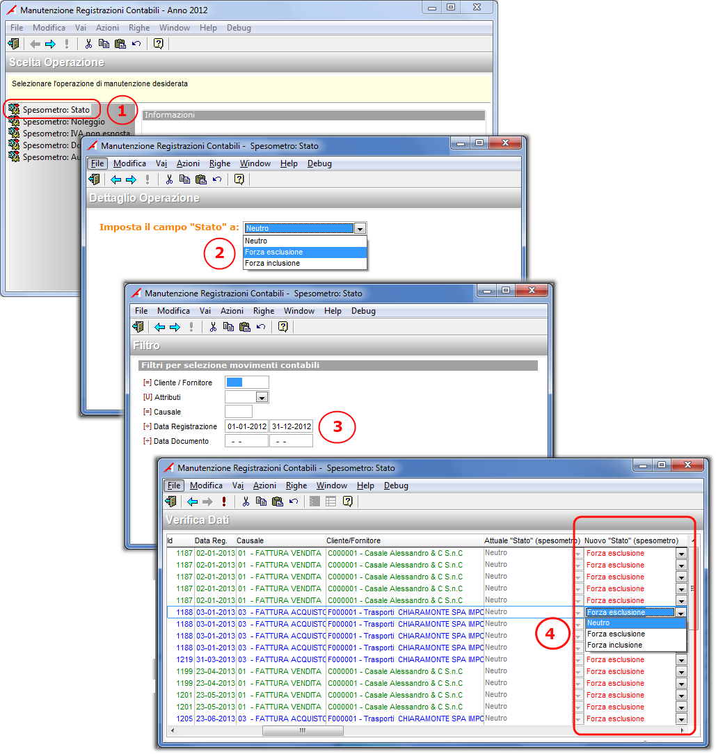 1.5.2 Manutenzione registrazioni contabili È stata prevista una nuova procedura di manutenzione delle registrazioni contabili (menù Gestione Iva/Anno/Spesometro/Manutenzione movimenti contabili), che