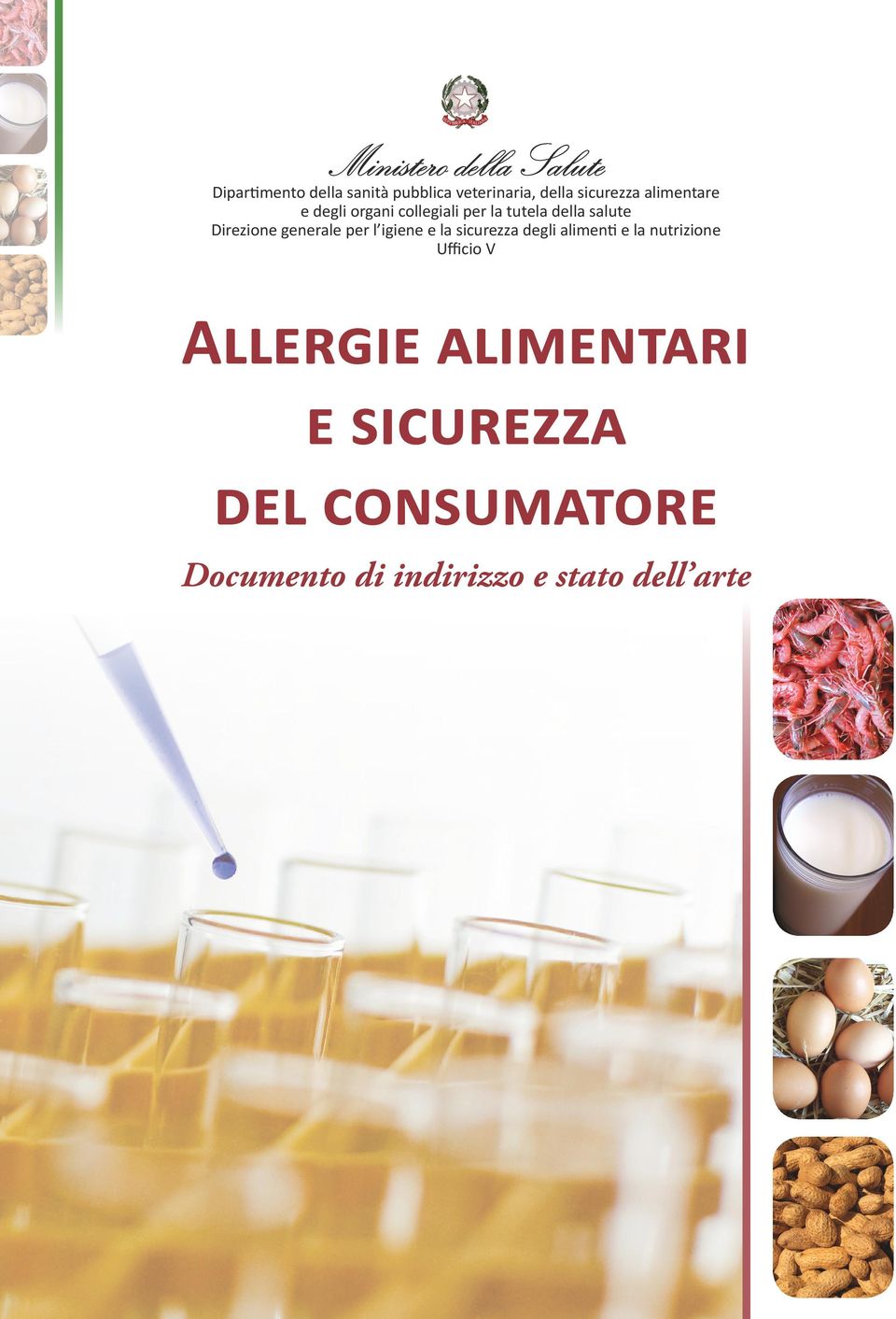 Direzione generale per l igiene e la sicurezza degli alimenti e la nutrizione