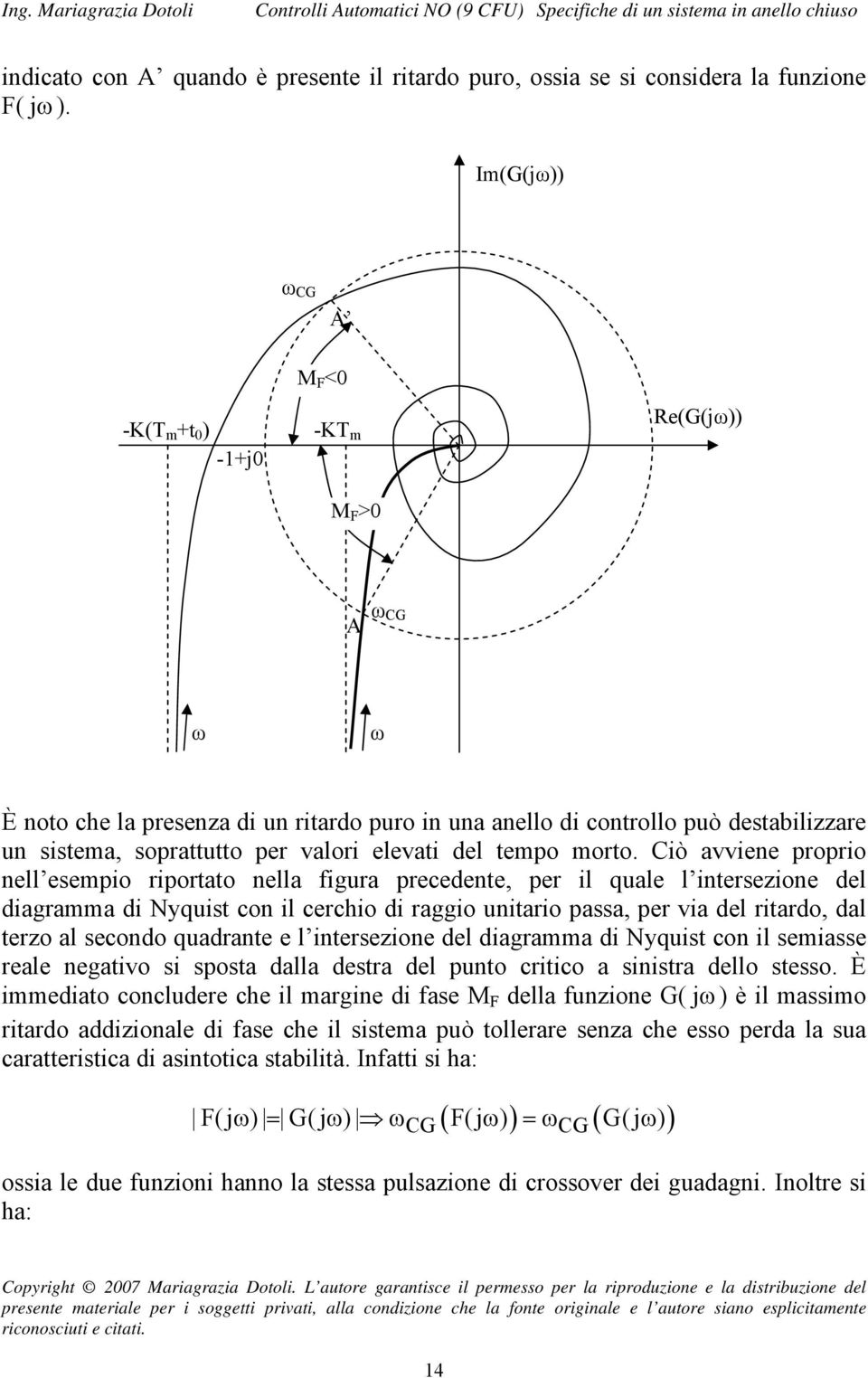 valori elevati del tempo morto.