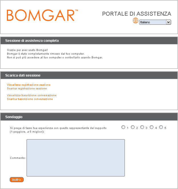 Sondaggio di fine servizio del cliente Dopo la sessione e se non viene installato un client Jump per un accesso successivo, il cliente sarà avvisato che Bomgar è stato disinstallato.