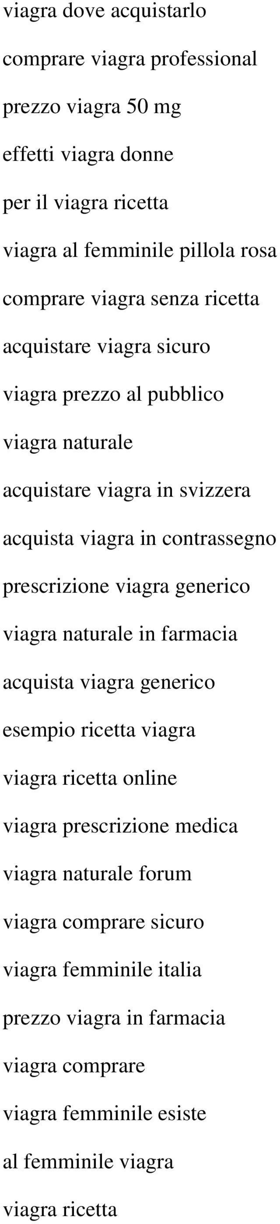 prescrizione viagra generico viagra naturale in farmacia acquista viagra generico esempio ricetta viagra viagra ricetta online viagra prescrizione medica