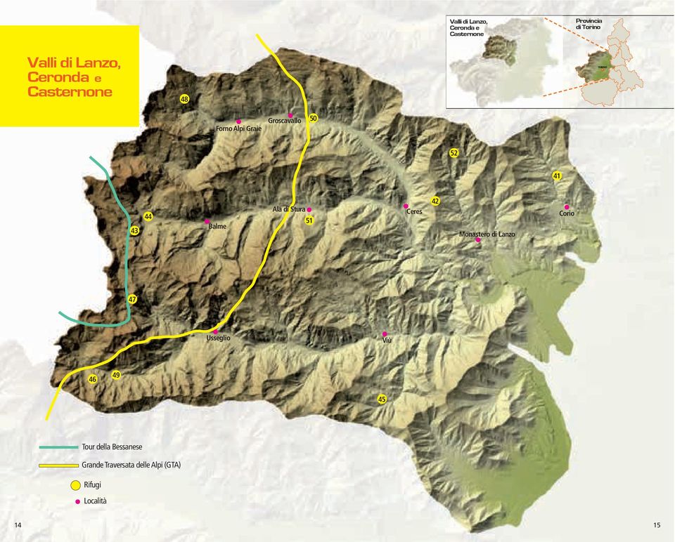 Corio 47 Usseglio Viù 46 49 45 Tour della Bessanese