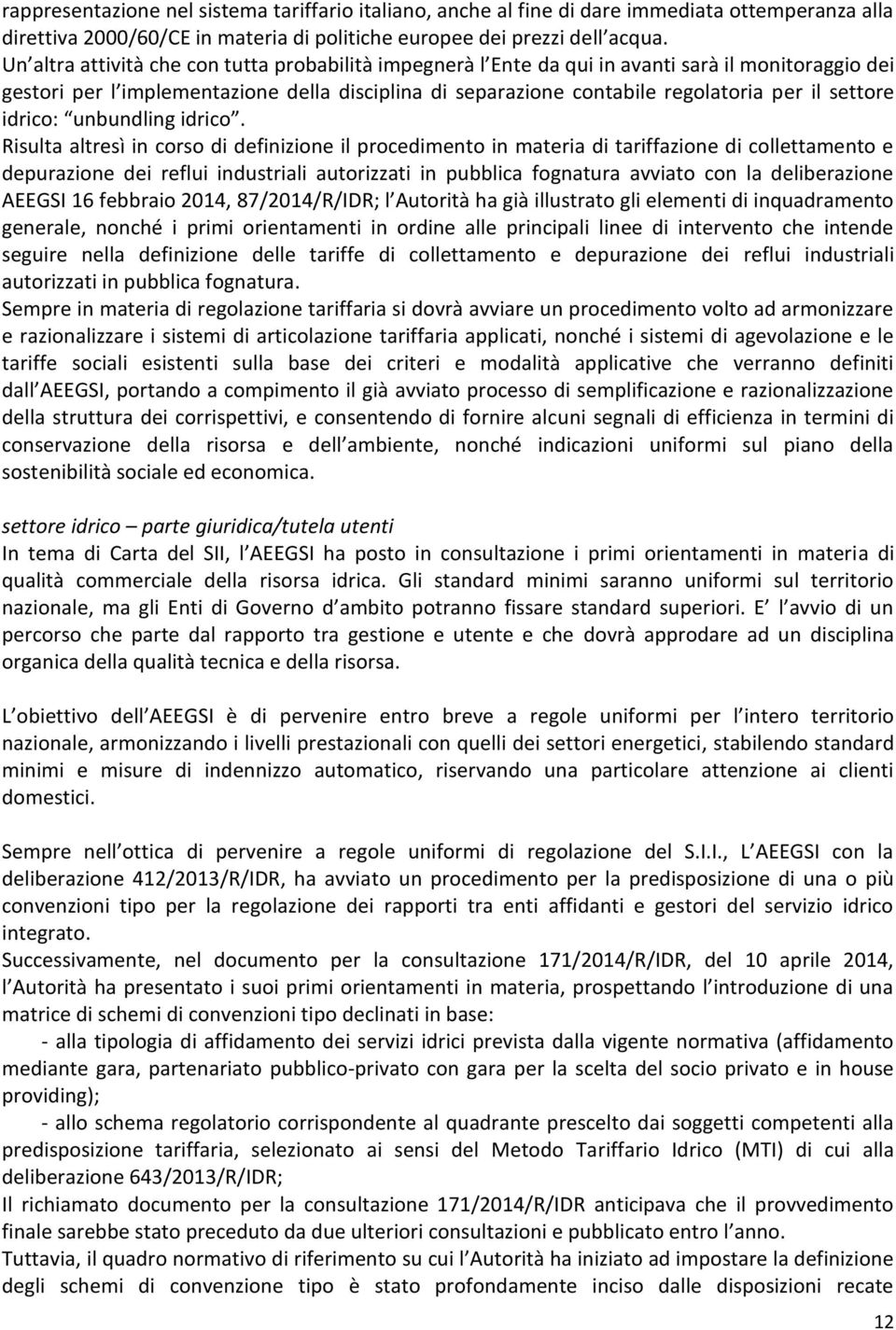 settore idrico: unbundling idrico.