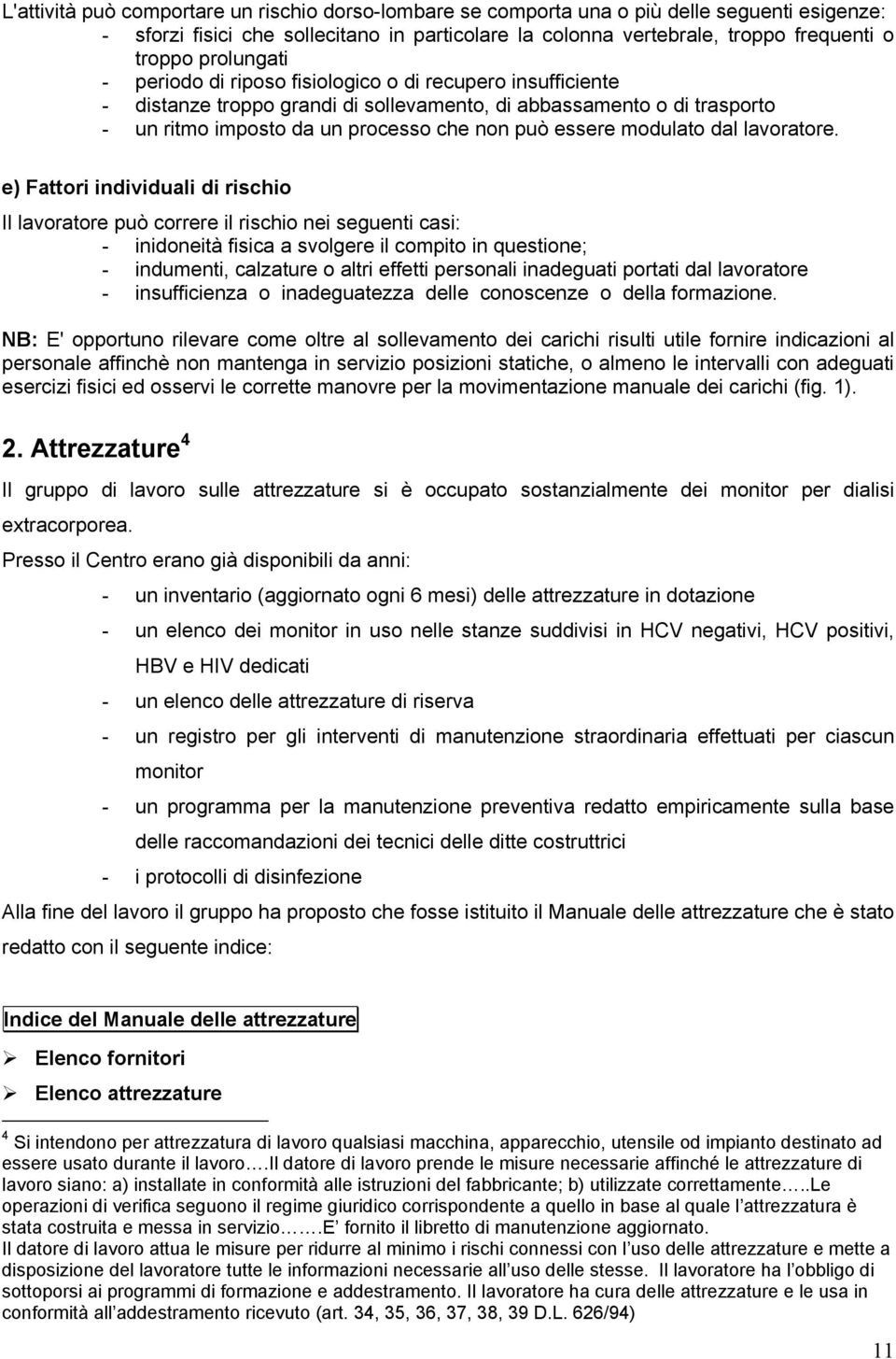 modulato dal lavoratore.