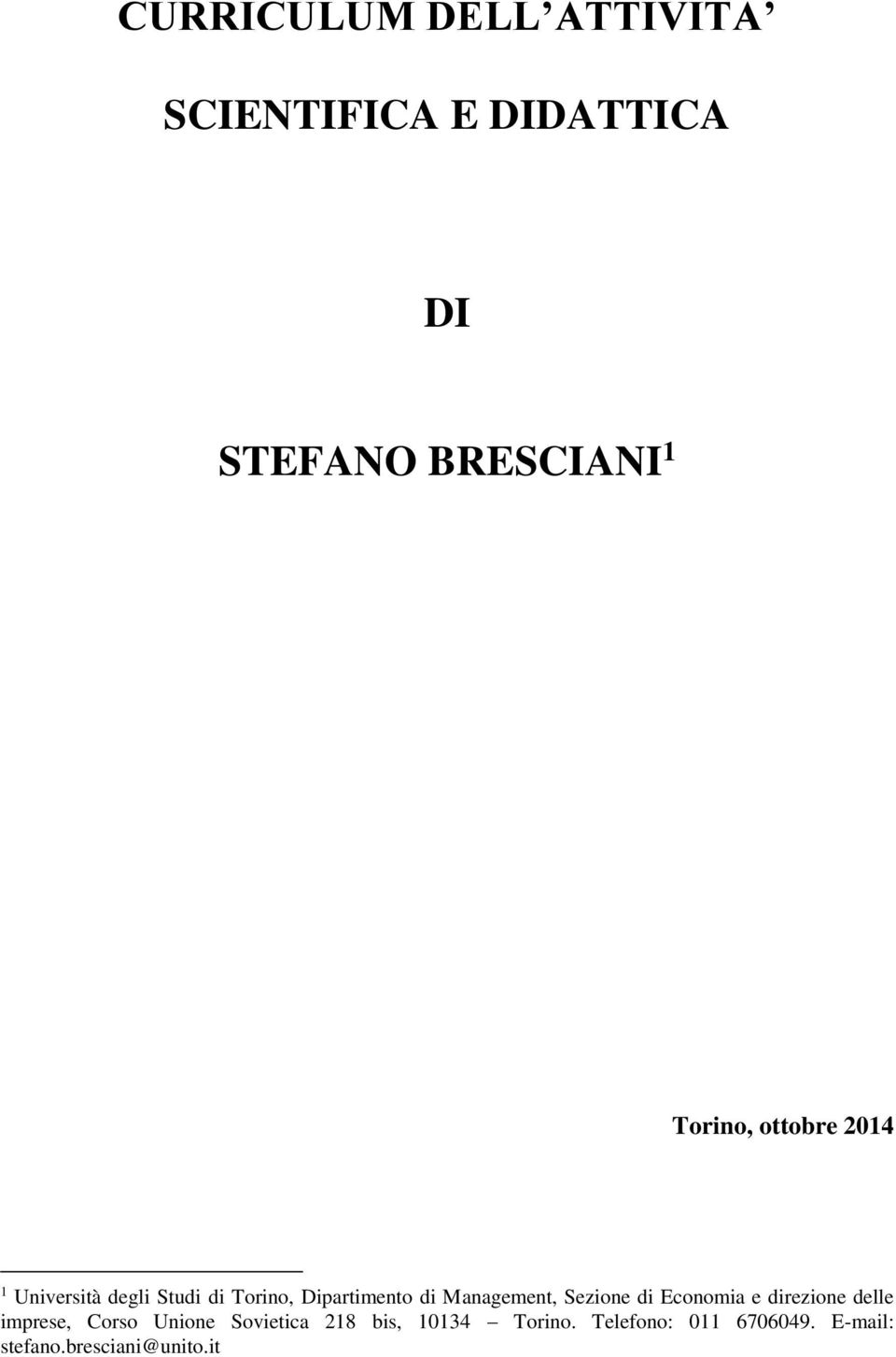 Management, Sezione di Economia e direzione delle imprese, Corso Unione