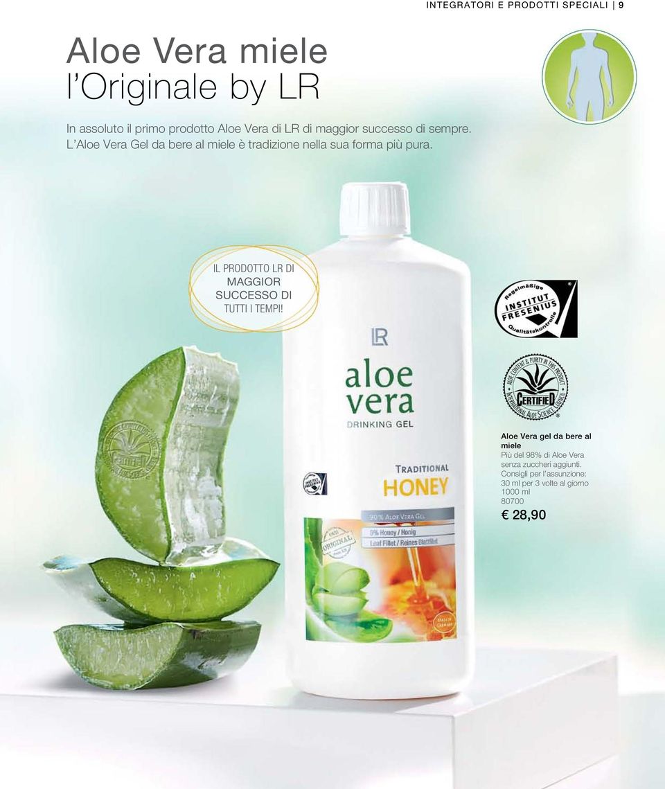 L Aloe Vera Gel da bere al miele è tradizione nella sua forma più pura.