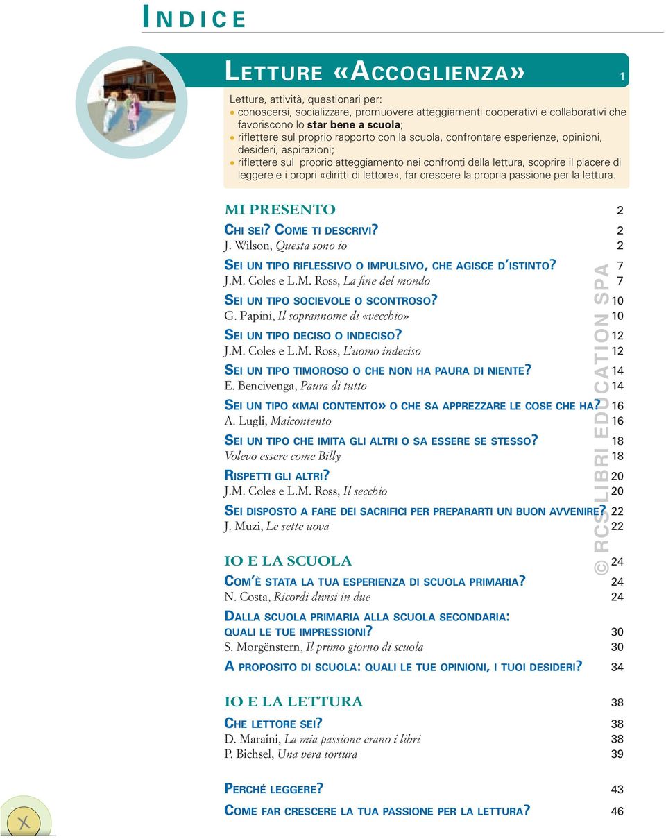 leggere e i propri «diritti di lettore», far crescere la propria passione per la lettura. MI PRESENTO 2 CHI SEI? COME TI DESCRIVI? 2 J.