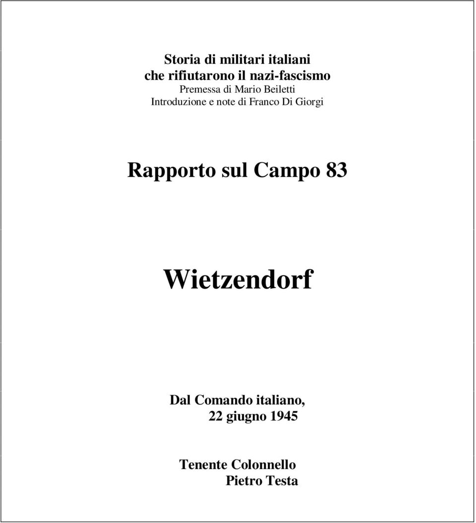 note di Franco Di Giorgi Rapporto sul Campo 83