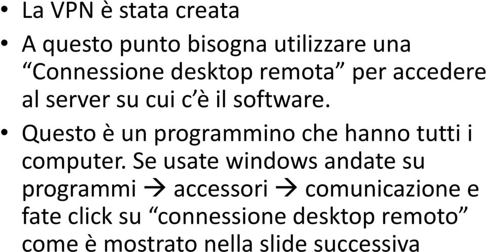 Questo è un programmino che hanno tutti i computer.