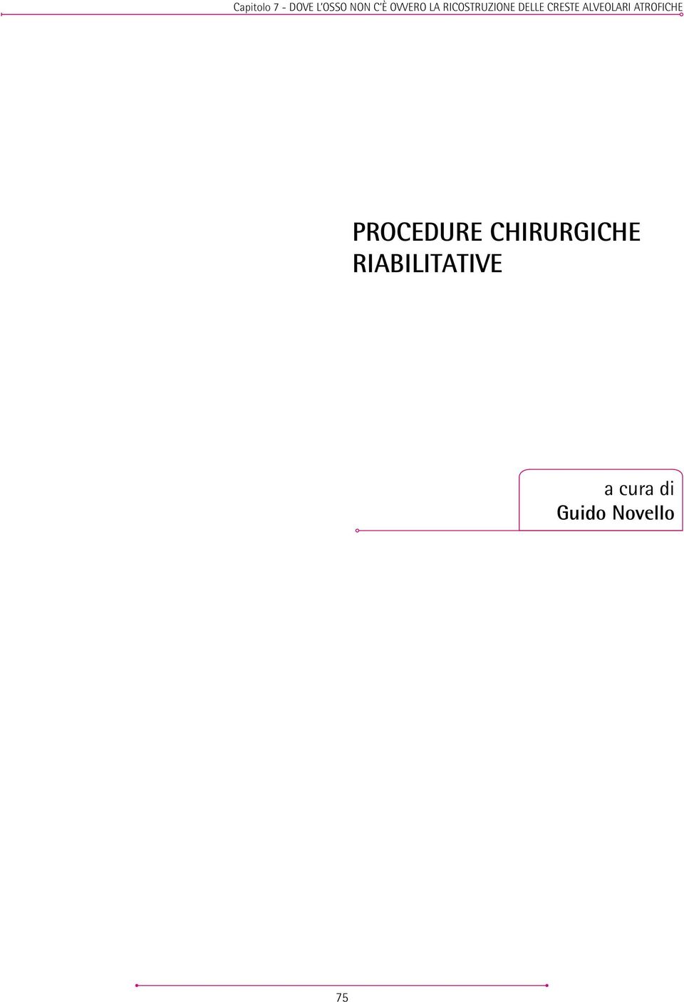 ALVEOLARI ATROFICHE PROCEDURE