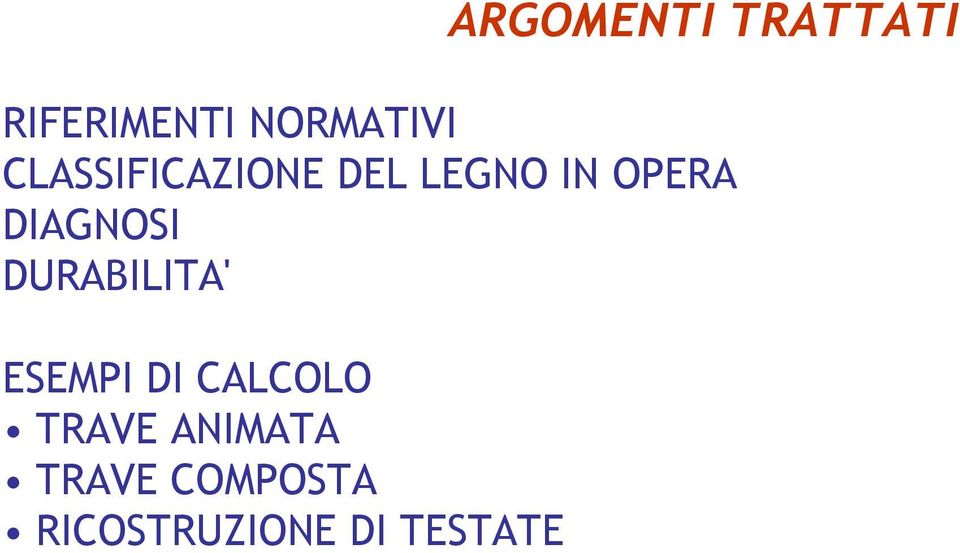 DIAGNOSI DURABILITA' ESEMPI DI CALCOLO