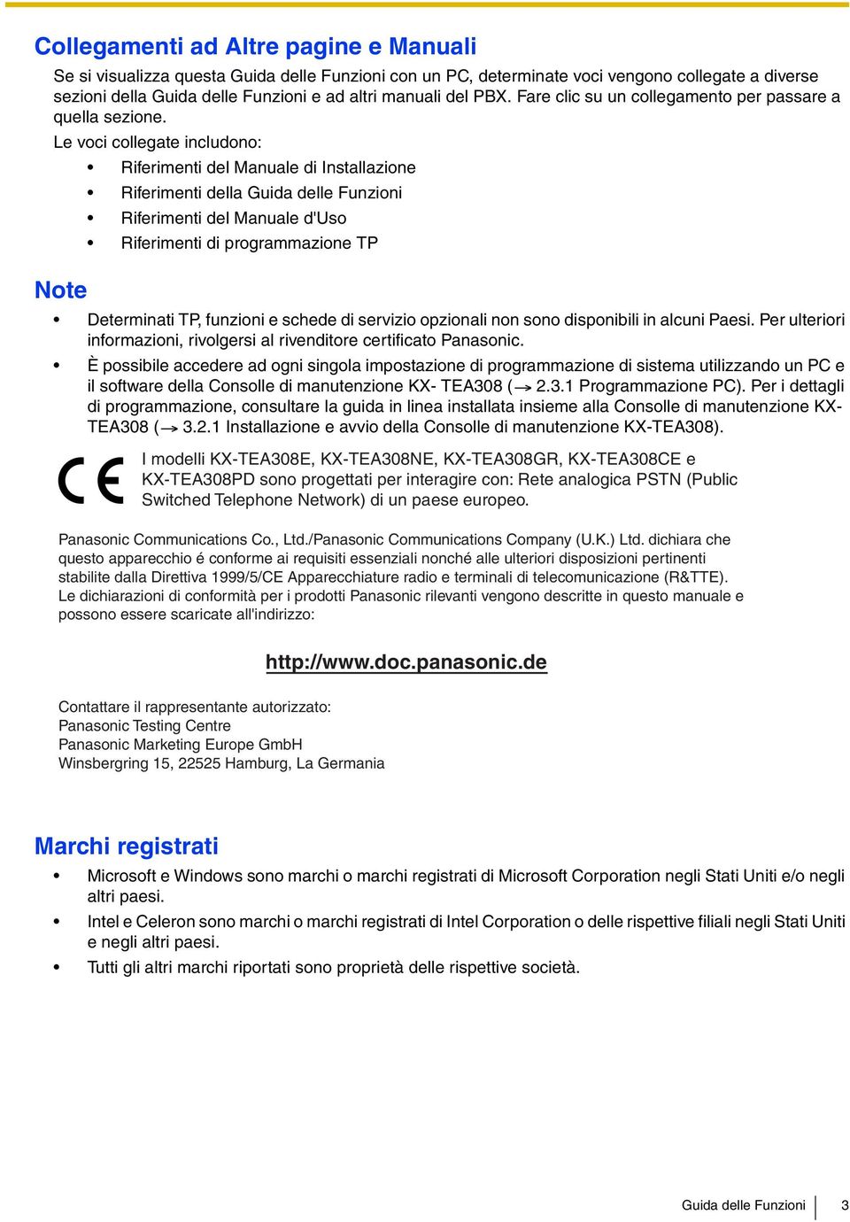 Le voci collegate includono: Riferimenti del Manuale di Installazione Riferimenti della Guida delle Funzioni Riferimenti del Manuale d'uso Riferimenti di programmazione TP Note Determinati TP,