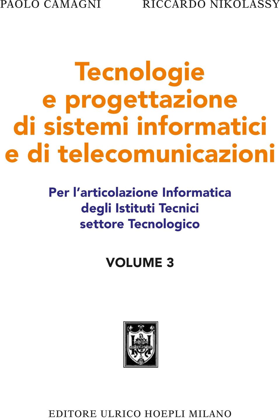 telecomunicazioni Per l articolazione Informatica