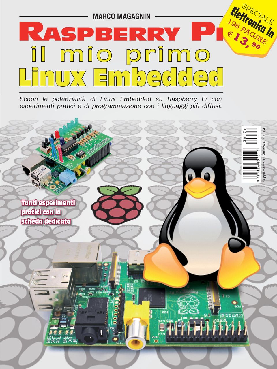 176 Scopri le potenzialità di Linux Embedded su Raspberry Pi con esperimenti