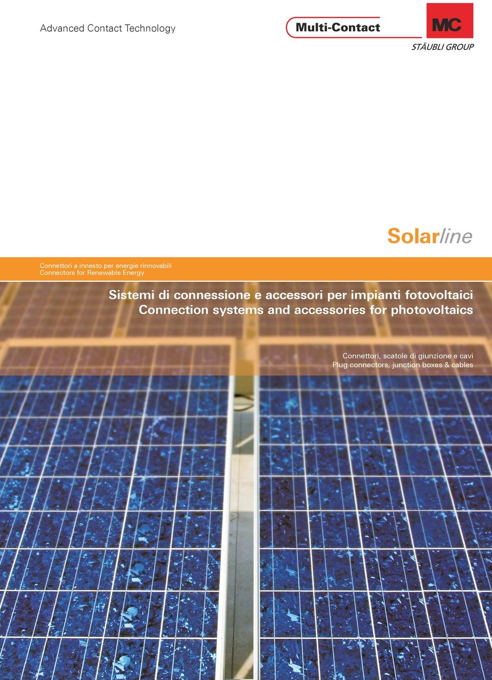 fotovoltaici Connection systems and accessories for photovoltaics