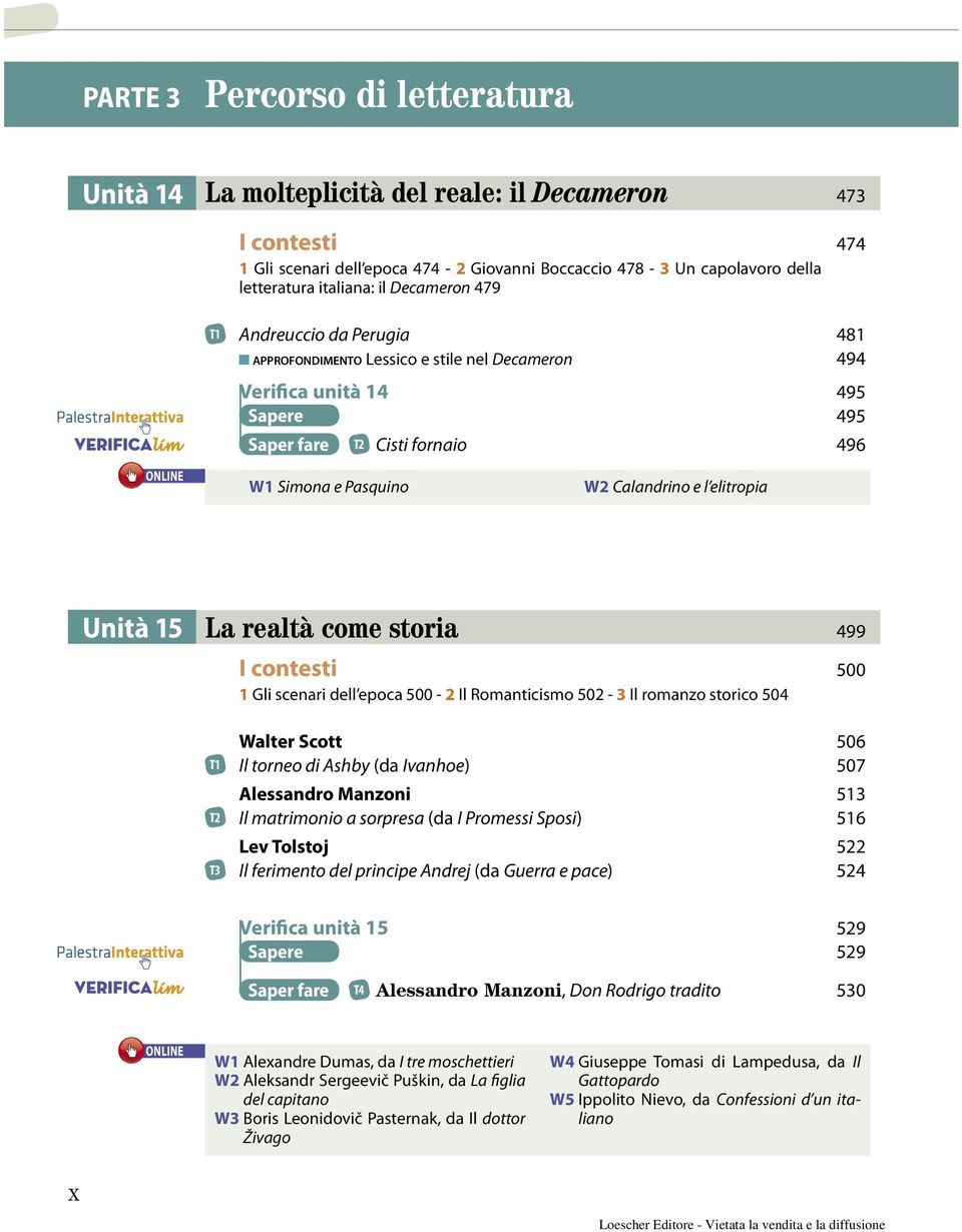 elitropia Unità 15 La realtà come storia 499 I contesti 500 1 Gli scenari dell epoca 500-2 Il Romanticismo 502-3 Il romanzo storico 504 Walter Scott 506 T1 Il torneo di Ashby (da Ivanhoe) 507