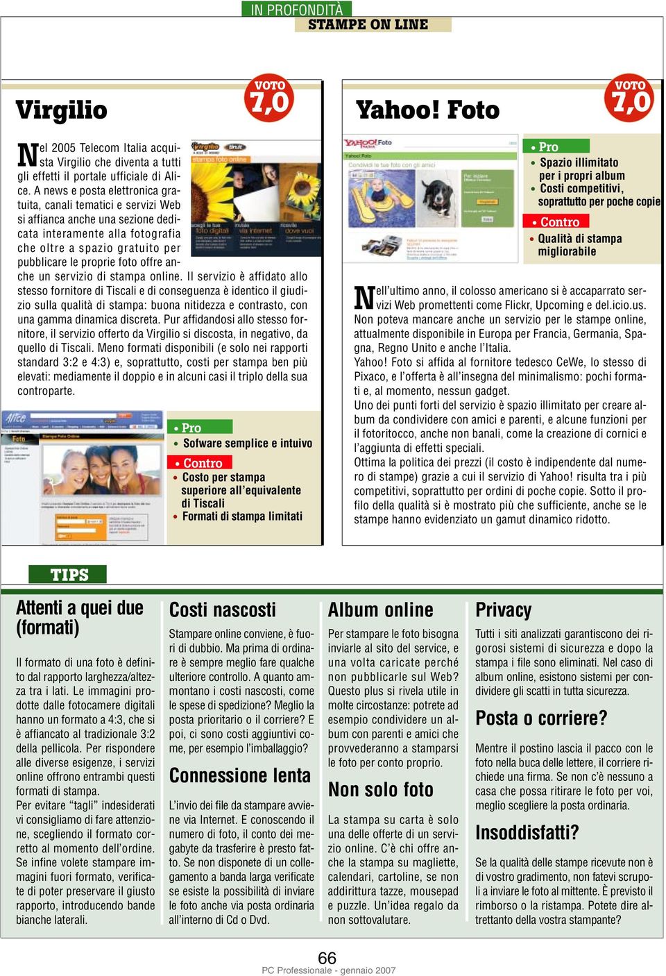 anche un servizio di stampa online.