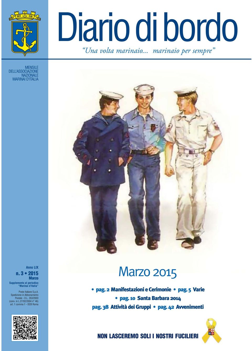 3 2015 Marzo Supplemento al periodico Marinai d Italia Poste Italiane S.p.A.