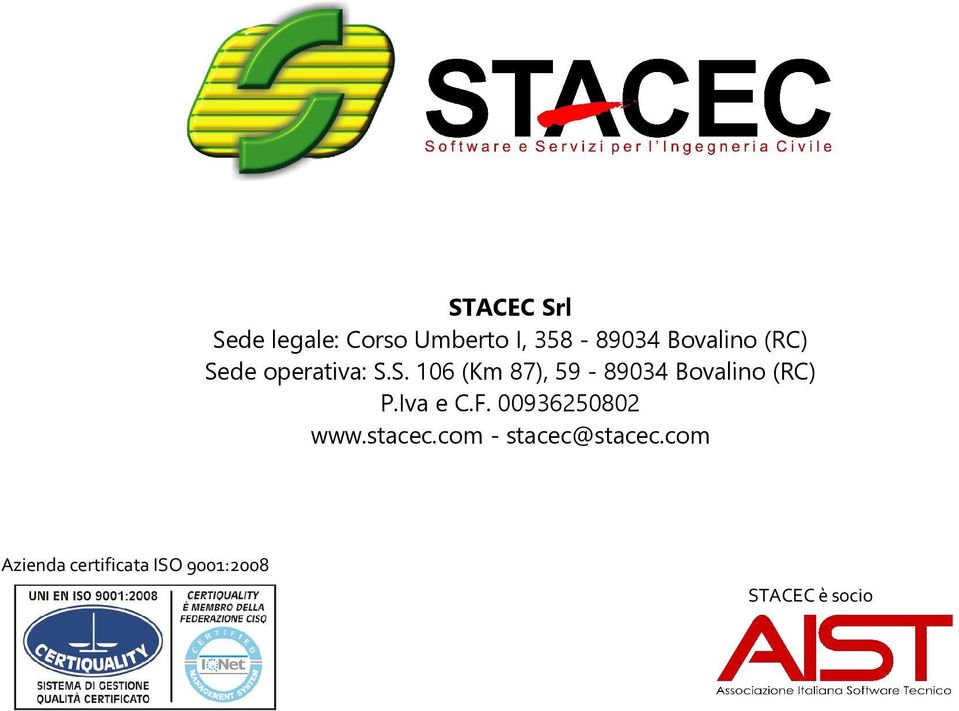 Iva e C.F. 00936250802 www.stacec.com - stacec@stacec.