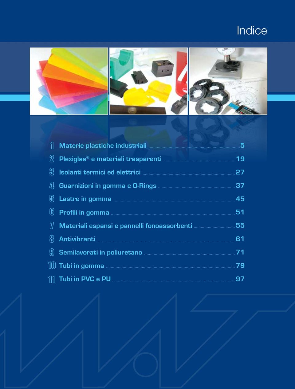 Profili in gomma Materiali espansi e pannelli fonoassorbenti Antivibranti