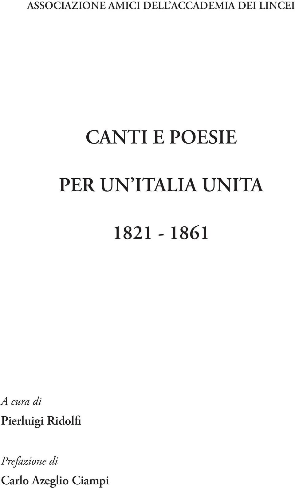 UNITA 1821-1861 A cura di Pierluigi