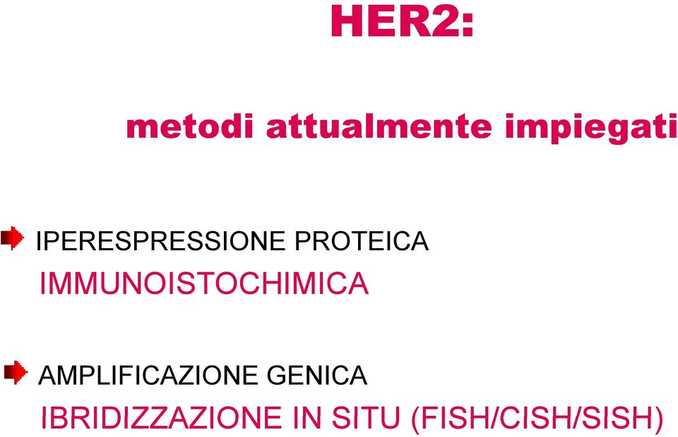 IMMUNOISTOCHIMICA AMPLIFICAZIONE