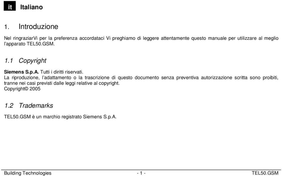 meglio l apparato TEL50.GSM. 1.1 Copyright Siemens S.p.A. Tutti i diritti riservati.